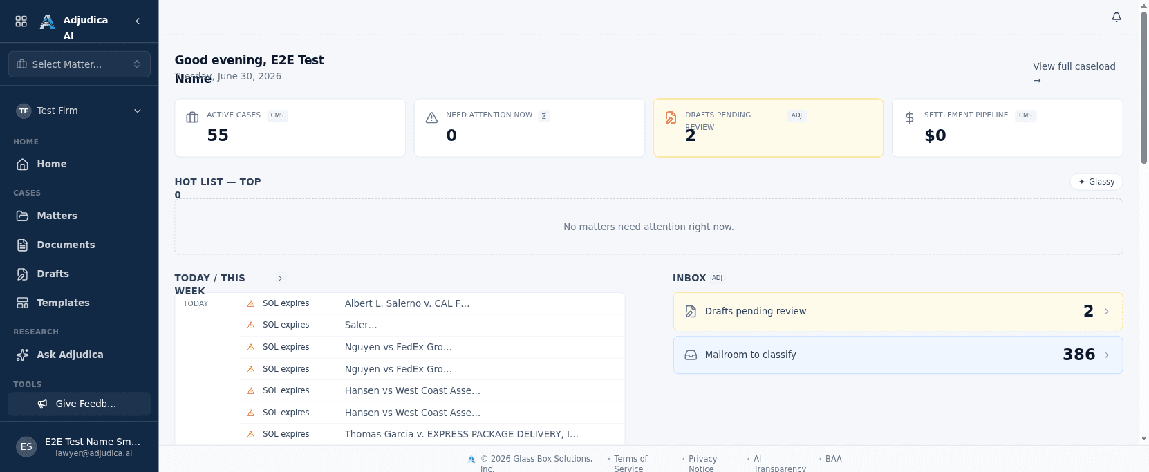 The Adjudica home dashboard with a ranked caseload